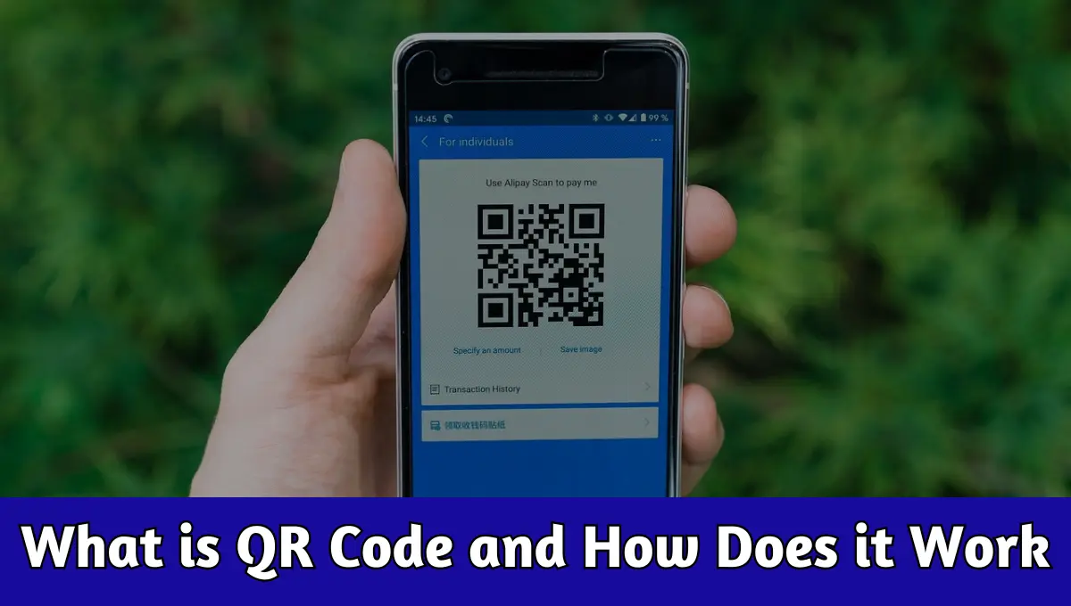 What is QR Code and How Does it Work